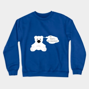 sweet teddy Crewneck Sweatshirt